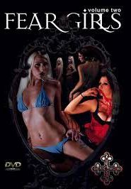 Fear Girls: Volume Two 2009