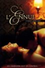 L’ennui 1998